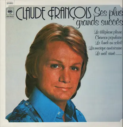Claude Francois - Ses Plus Grands Succès