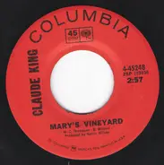 Claude King - Mary's Vineyard / Johnny Valentine