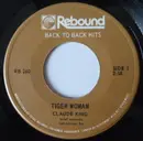 7inch Vinyl Single - Claude King - Tiger Woman / Wolverhampton Mountain