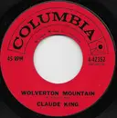 7inch Vinyl Single - Claude King - Wolverton Mountain - Hollywood Pressing