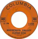 7inch Vinyl Single - Claude King - Sheepskin Valley