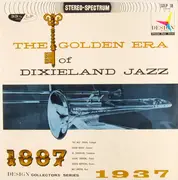 LP - Claude Hopkins , Pee Wee Erwin , Buster Bailey , Vic Dickenson , George Wettling , Milt Hinton - The Golden Era Of Dixieland Jazz: 1887-1937