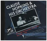Claude Hopkins And His Orchestra - Archives of Jazz, 1932-1933, 1940