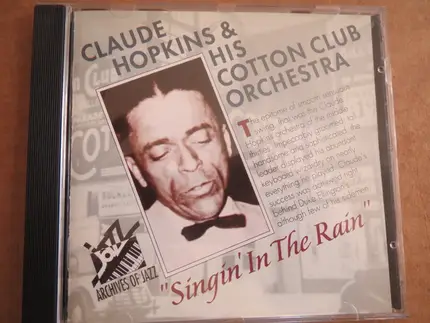 Claude Hopkins And His Cotton Club Orchestra - Singin' In The Rain