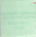 LP - Claude Hopkins - Previously Unissued Sides (1932 -1933) / Rare Sides (1940)