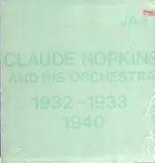 Claude Hopkins - Previously Unissued Sides (1932 -1933) / Rare Sides (1940)