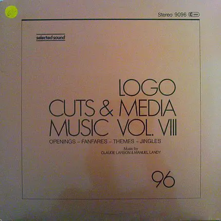 Claude Larson / Manuel Landy - Logo-Cuts & Media Music Vol. VIII