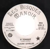 Claude Lévéillée - If Tonight / Adagio For A Woman