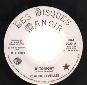 Claude Lévéillée - If Tonight / Adagio For A Woman