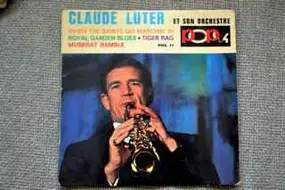 Claude Luter et Son Orchestre - When The Saints Go Marchin' In