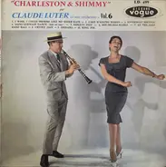 Claude Luter Et Son Orchestre - "Charleston & Shimmy" v. 6