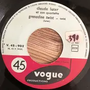 Claude Luter Et Son Quartette - Grenadine Twist