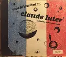 Schellack - Claude Luter Et Ses Lorientais - Vive Le Jazz Hot - Hardcover Album 4x Shellac
