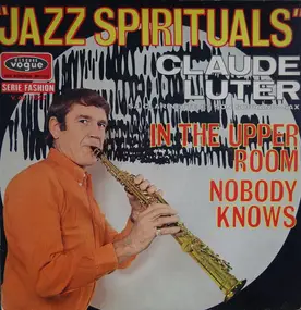 Claude Luter - Jazz Spirituals