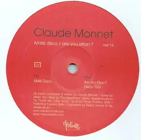 claude monnet - Mafé Disco / Are You Elton?