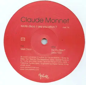 claude monnet - Mafé Disco / Are You Elton?