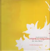 Claude Monnet Presents Monica Nogueira - Eu Vou Levar