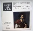 LP - Claude Monteux , Sir Neville Marriner - Flötenkonzerte des 18. Jahrhunderts