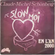 Claude-Michel Schönberg - Slow Moi