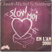 Claude-Michel Schönberg - Slow Moi