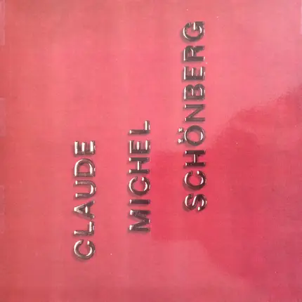 Claude-Michel Schönberg - Claude-Michel Schönberg