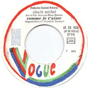 7inch Vinyl Single - Claude Michel - Comme Je T'aime