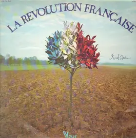 Claude-Michel Schönberg - La Revolution Francaise 1789 - 1794