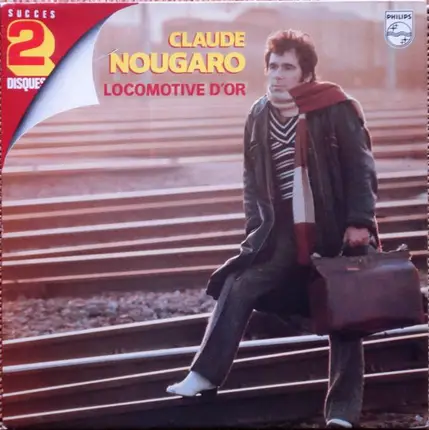 Claude Nougaro - Locomotive D'Or