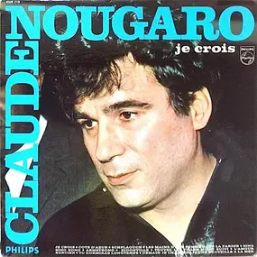 Claude Nougaro - Je Crois