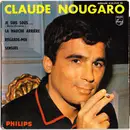 7inch Vinyl Single - Claude Nougaro - Je Suis Sous... - no cover