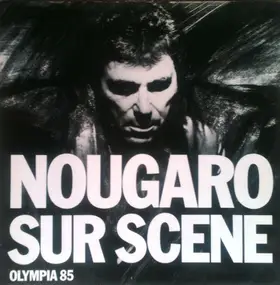 Claude Nougaro - Sur Scène Olympia 85