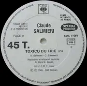 12inch Vinyl Single - Claude Salmieri - Toxico Du Fric - Promo
