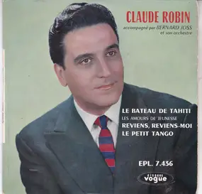 Claude Robin - Le Bateau De Tahiti