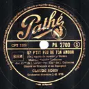 Schellack - Claude Robin - Un P'tit Peu De Ton Amour / Un Jour De Bonheur