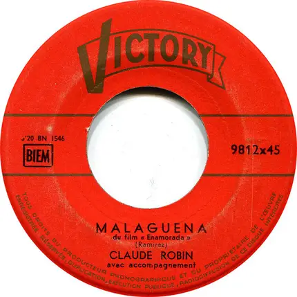 Claude Robin - Malaguena / Ave Maria No Morro