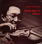 Claude Williams - Call For The Fiddler