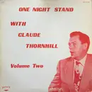 LP - Claude Thornhill - One Night Stand With Claude Thornhill Volume Two