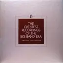 Double LP - Claude Thornhill And His Orchestra , Tony Pastor And His Orchestra , Mitchell Ayres And His Orchest - The Greatest Recordings Of The Big Band Era - box + booklet + certificate