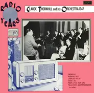 Claude Thornhill And His Orchestra - Claude Thornhill And His Orchestra 1947