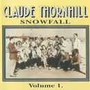 CD - Claude Thornhill - Snowfall Volume 1.