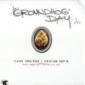 Claude VonStroke - Groundhog Day