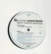 Claude VonStroke - Deep Throat (Remixes)