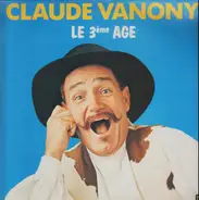 Claude Vanony - Y Marche Pas Mon Truc !...