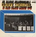 LP - Claude Thornhill - Claude Thornhill At Glen Island Casino 1941