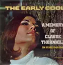 LP - Claude Thornhill - The Early Cool / On Stage 1946-1947