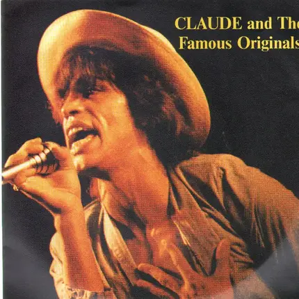 Claude and the famous Originals - he was a rolling stone
