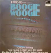 LP - Claude Bolling, Pia Beck, Freddie Slack, ... - This Is ... Boogie Woogie