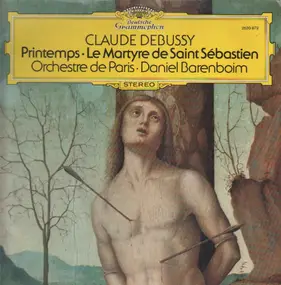 Claude Debussy - Printemps · Le Martyre De Saint Sébastien (Barenboim)