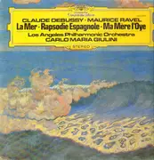 LP - Claude Debussy / Maurice Ravel - La Mer / Ma Mère L'Oye, Rapsodie Espagnole