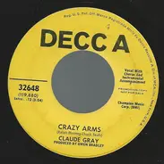 Claude Gray - Crazy Arms